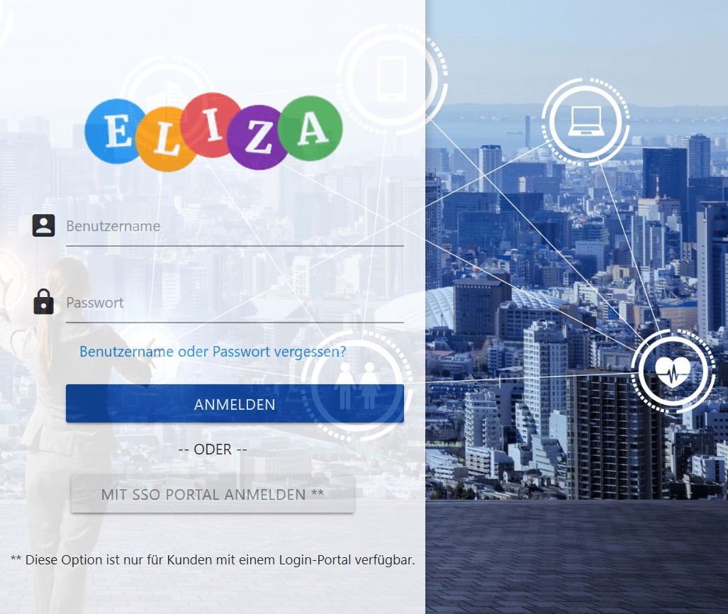 ELIZA kann mit fast beliebigen Authentifizierungssystem angebunden werden.