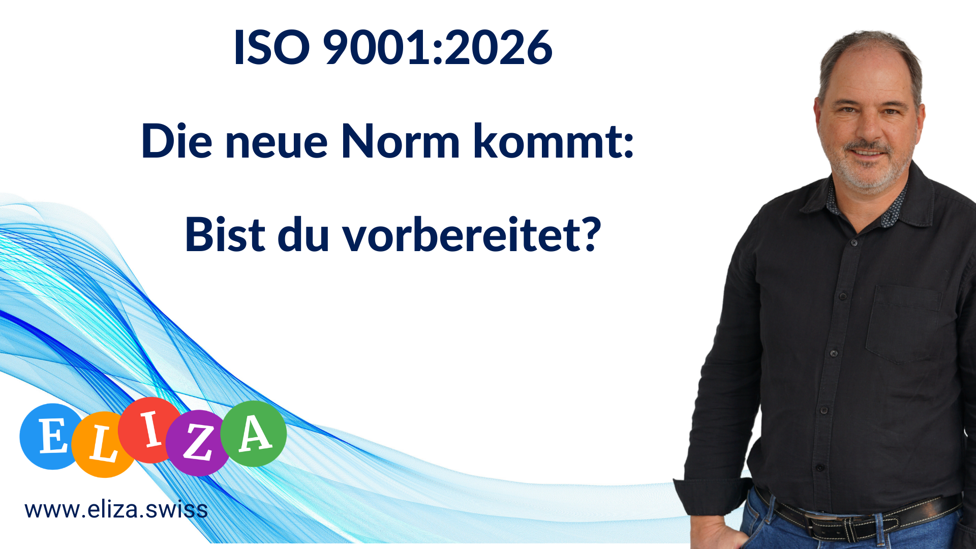 ISO 9001:2026 – Die neue Norm kommt: Bist du vorbereitet?